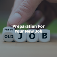 Preparation For Your New Job